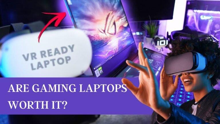 CAN A GAMING LAPTOP RUN VR?